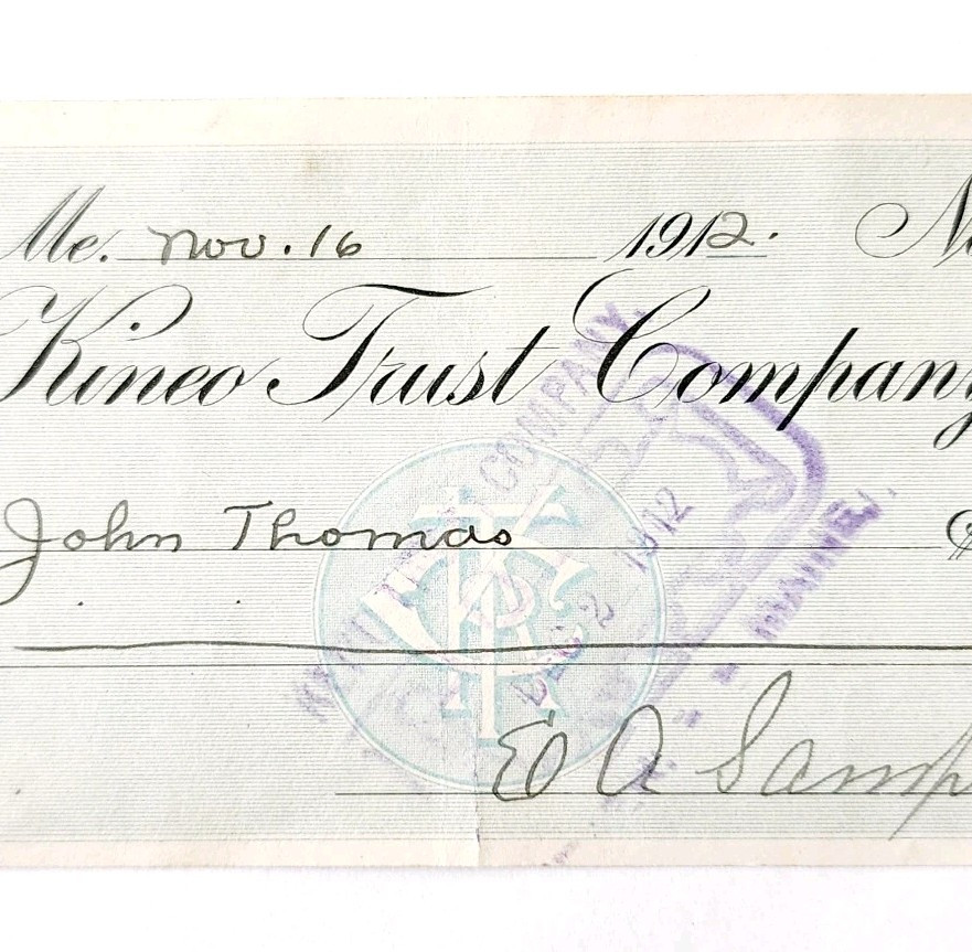 1912 Kineo Trust Company Bank Check E.A. Sampson Dover Maine Signed 992 CHX3