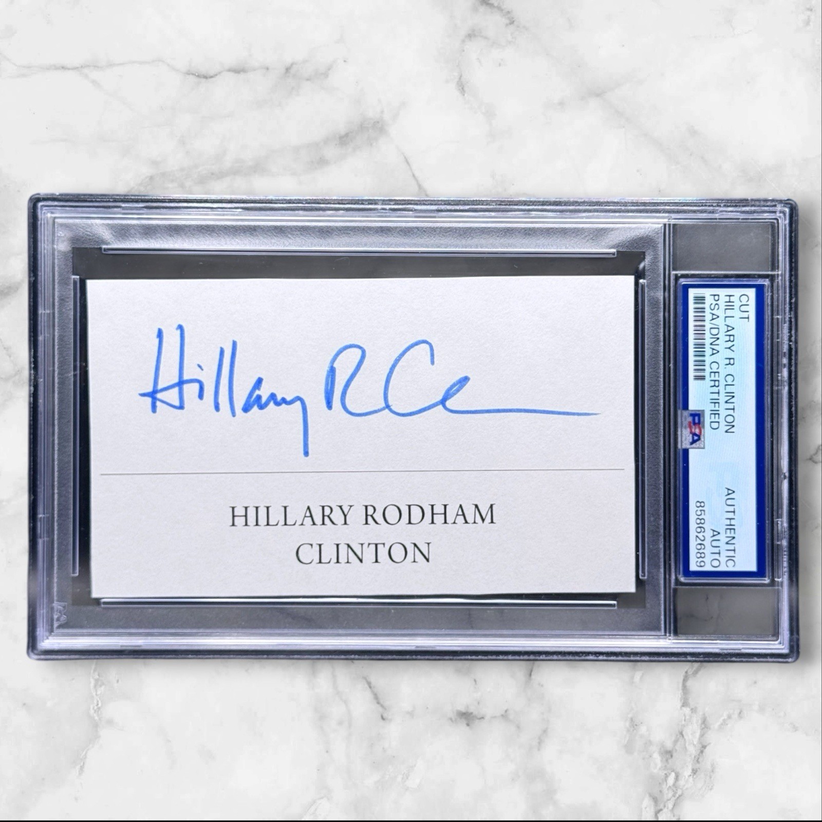 Hillary Rodham Clinton Secretary of State Signed Auto Cut PSA Slabbed First Lady