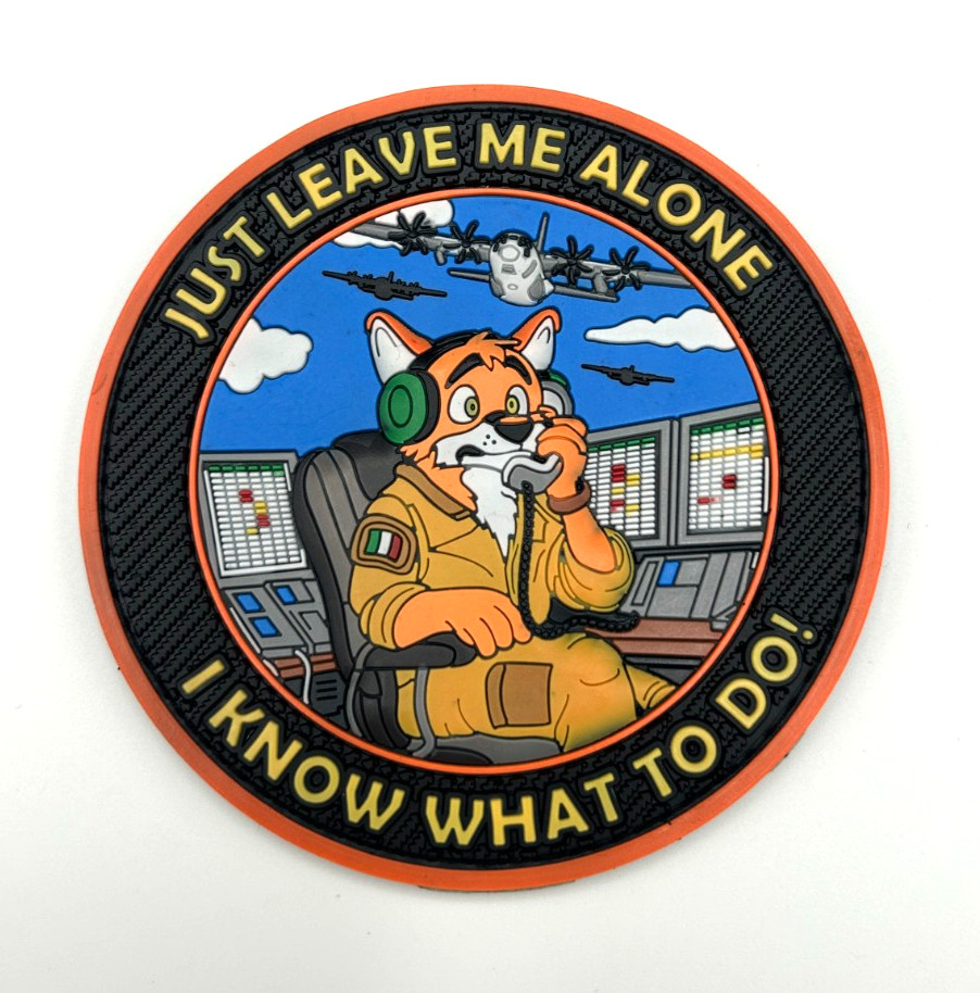 ITALIAN AIR FORCE-JUST LEAVE ME ALONE, I KNOW WHAT TO DO-HIGH QUALITY PVC PATCH