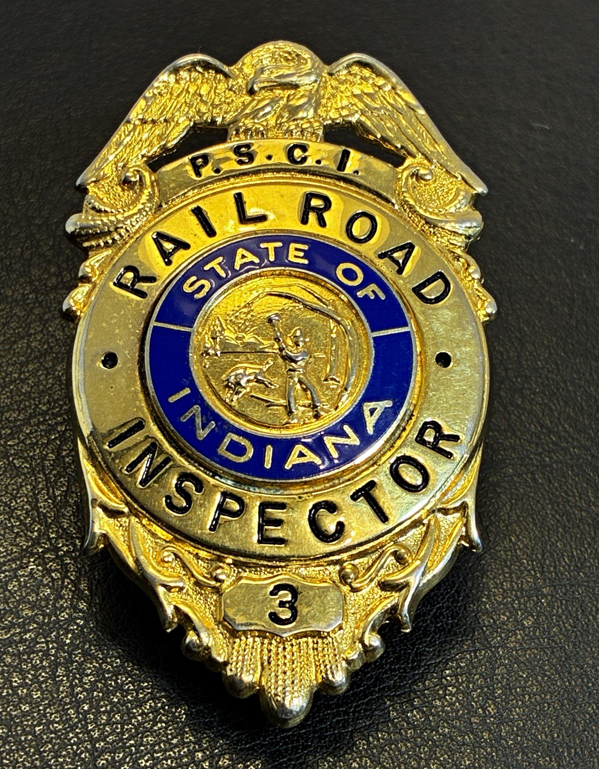 Vintage Obsolete P.S.C.I. Indiana State Railroad Inspector Badge #3 Low Number Vintage Obsolete P.S.C.I. Indiana State Railroad Inspector Badge #3 Low Number