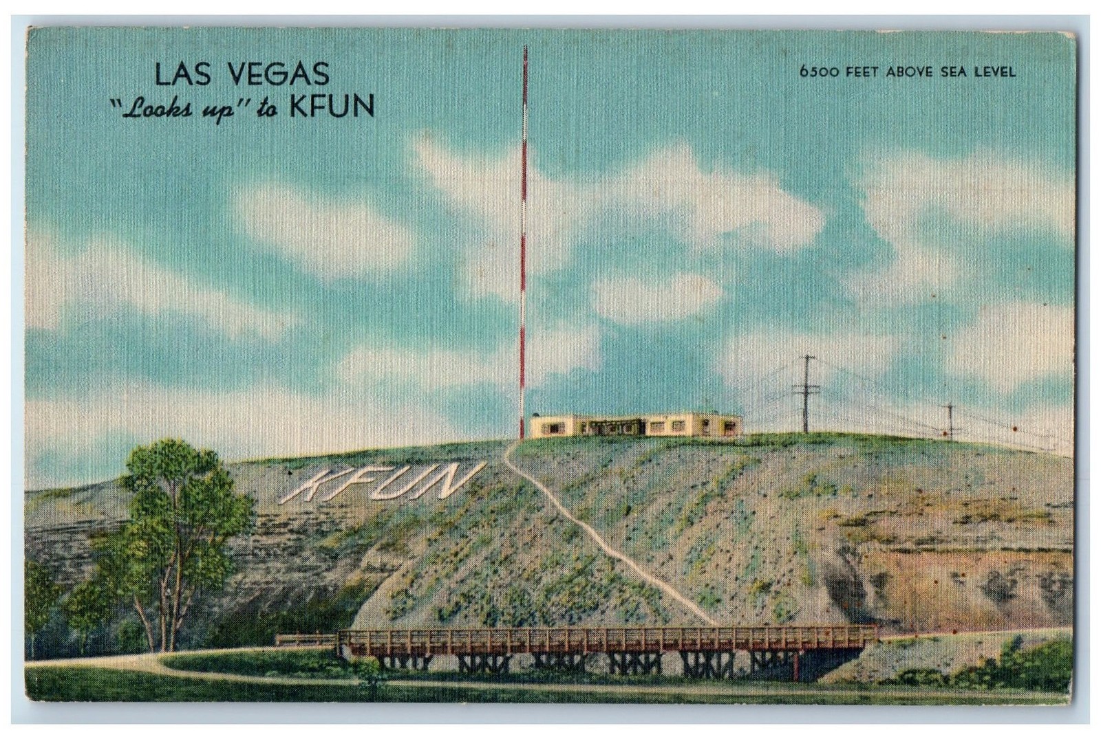 c1940's Las Vegas Looks Up To KFUN Radio Station Tower Bridge KF Postcard c1940's Las Vegas Looks Up To KFUN Radio Station Tower Bridge KF Postcard