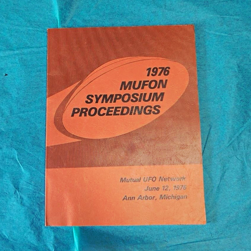 MUFON 1976 Symposium Proceedings Book - Mutual UFO Network UFO Vintage
