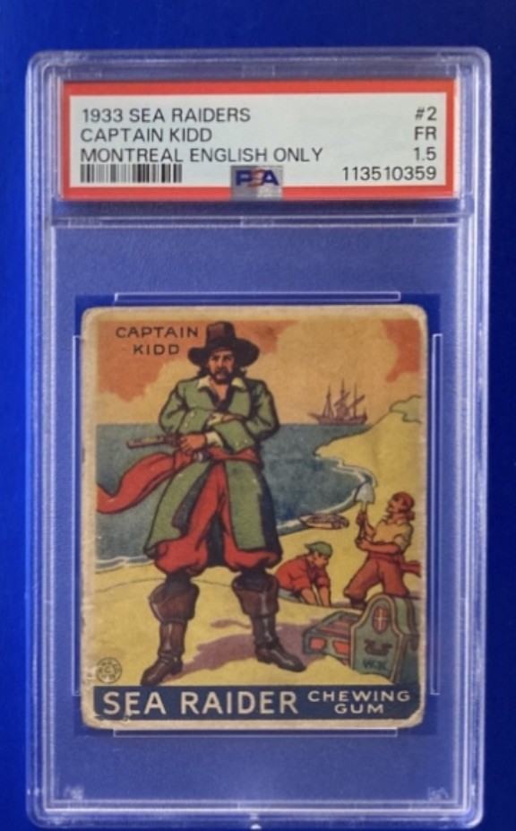 1933 Sea Raider #2 Captain Kidd - PSA 1.5. - Montréal English Only Version