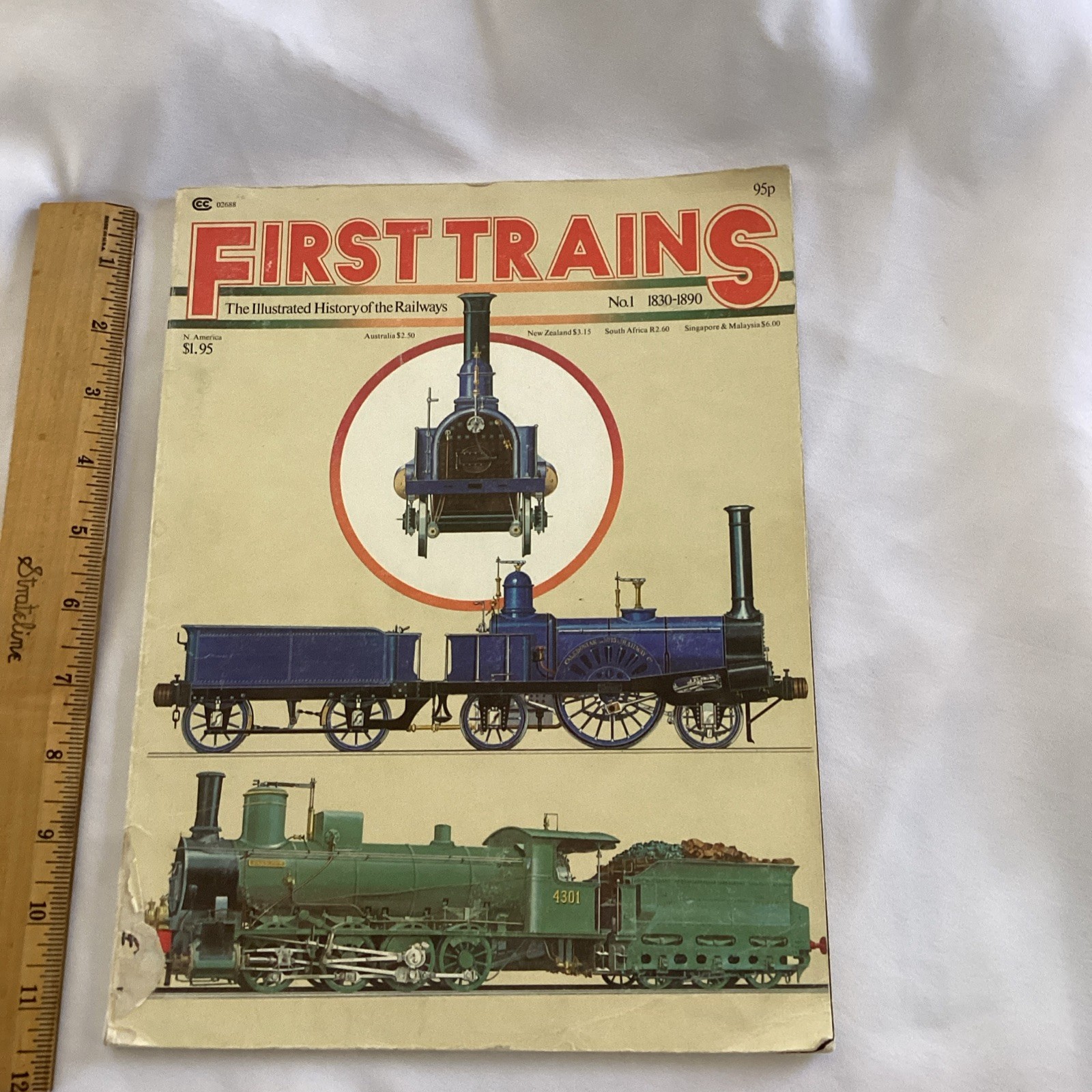 First Trains The Illustrated History Of The Railways No. 1 1830-1890 Vint 1977 First Trains The Illustrated History Of The Railways No. 1 1830-1890 Vint 1977