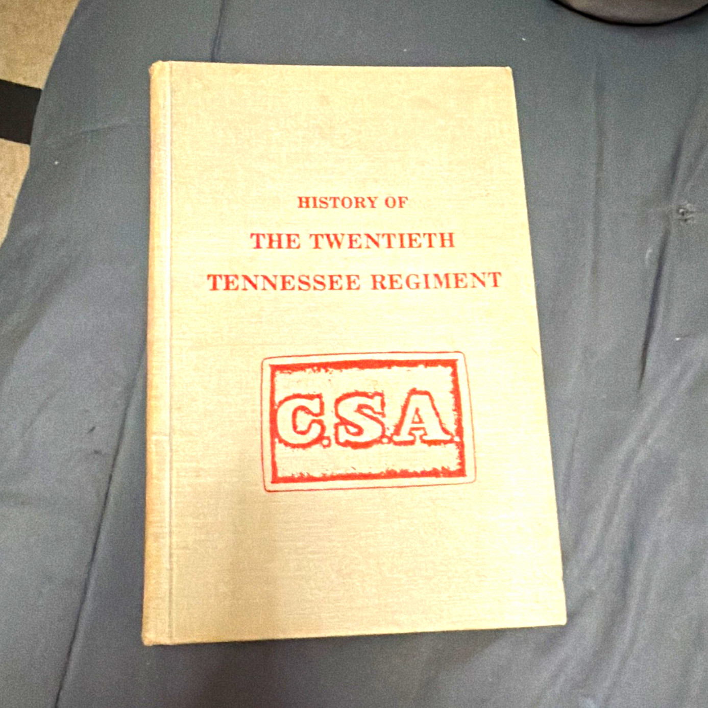 History of the Twentieth Tennessee Regiment C.S.A. Civil War Hardcover