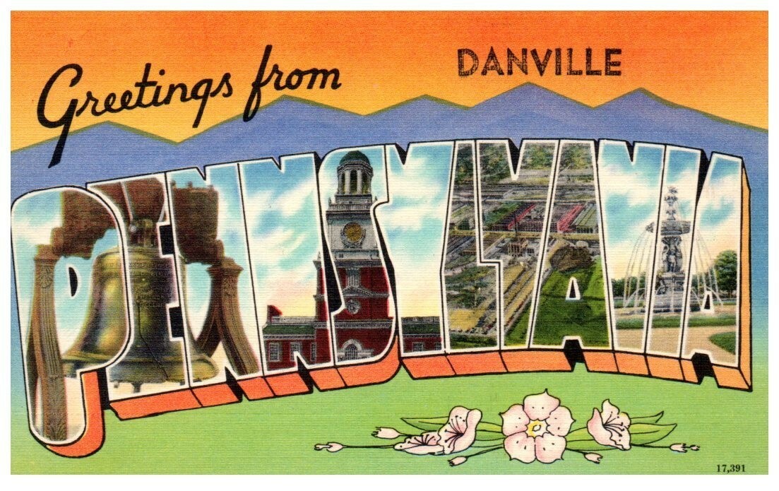 Vintage Greetings From Danville Pennsylvania Montour County Postcard - P38