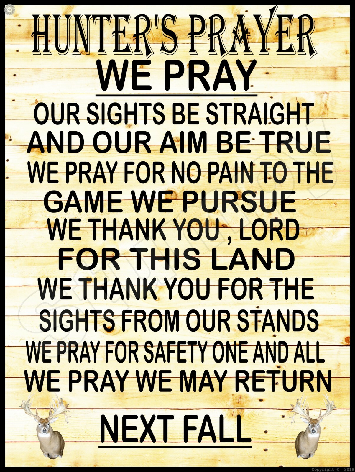Hunter\'s Prayer  Metal Sign 9\