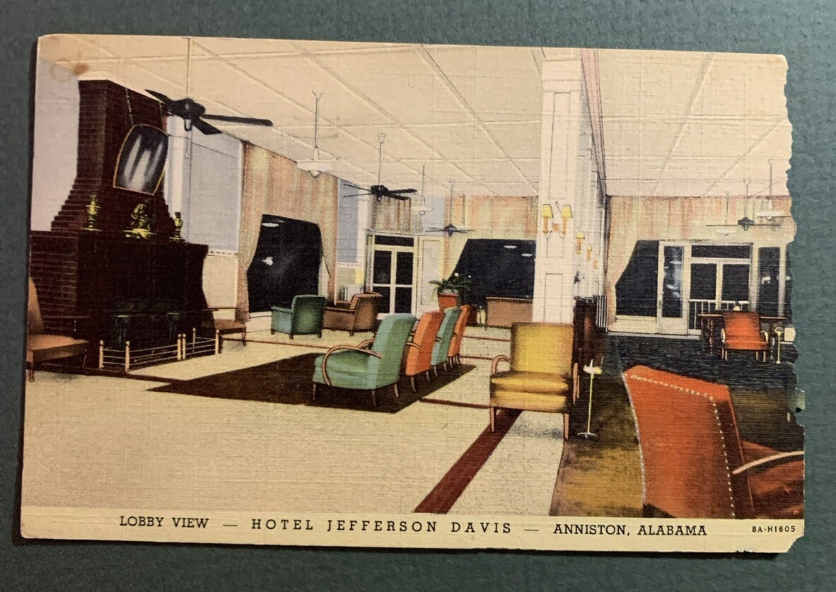 Postcard Hotel Lobby, Hotel Jefferson Davis, Anniston, Alabama c1942 Linen Postcard Hotel Lobby, Hotel Jefferson Davis, Anniston, Alabama c1942 Linen