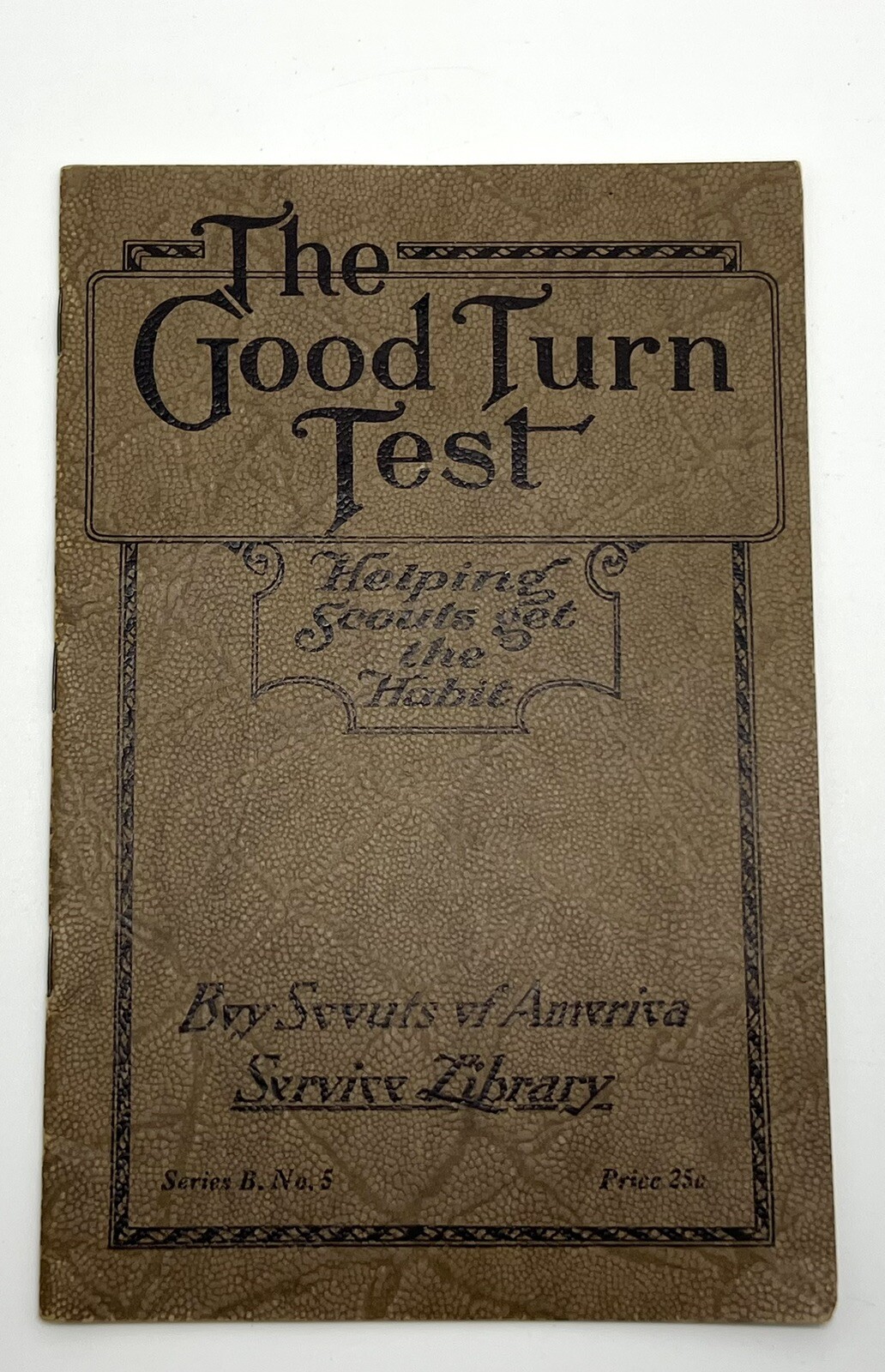 The Good Turn Test, BSA Service Library 1928 Series B. No. 3 Good condition The Good Turn Test, BSA Service Library 1928 Series B. No. 3 Good condition