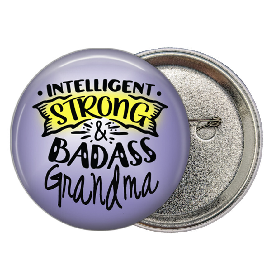Intelligent Strong & Bada$$ Grandma Empowering 2 1/4