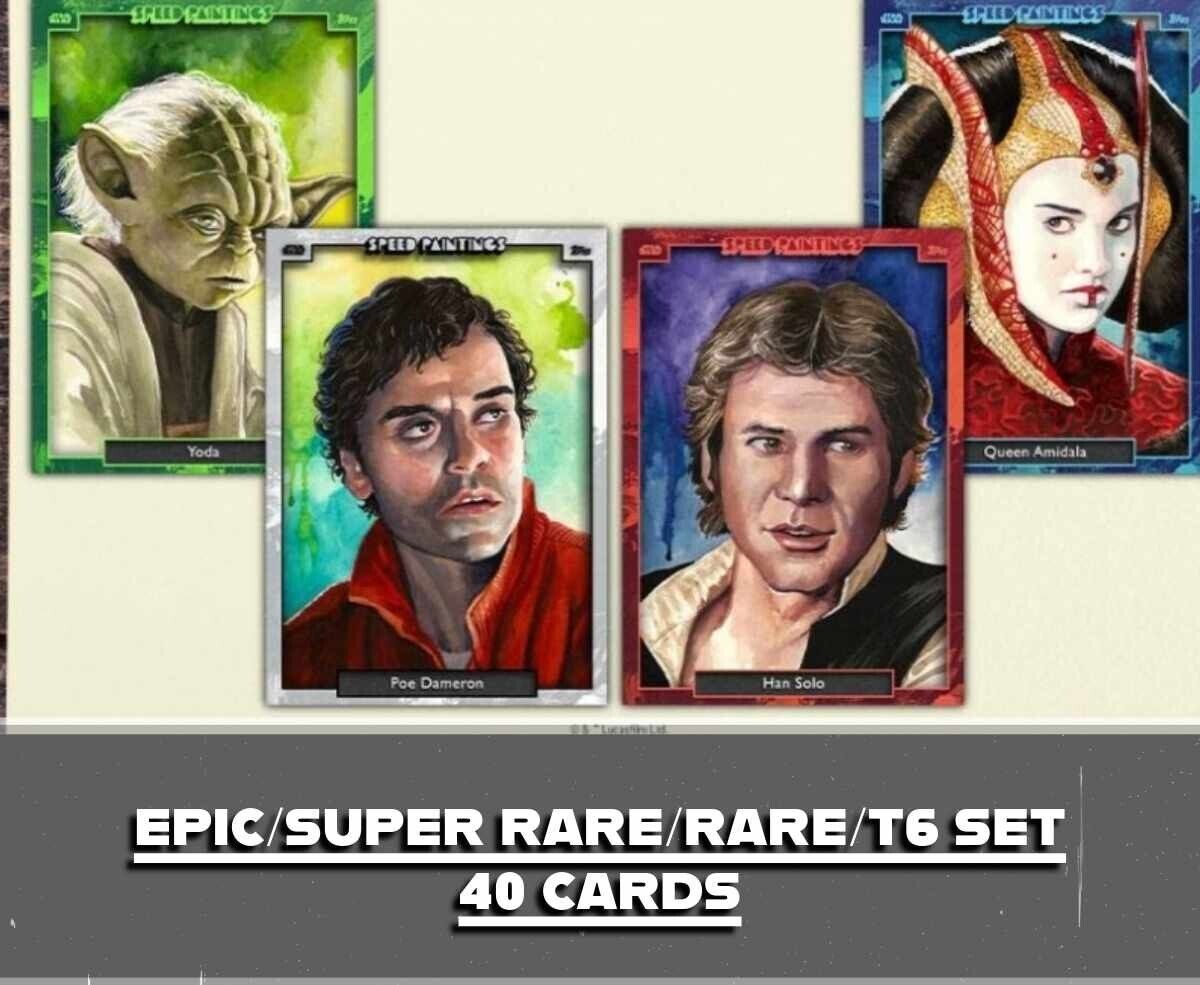 Topps Star Wars Card Trader Original Art SPEED PAINTINGS Epic/SR/R/T6 Set