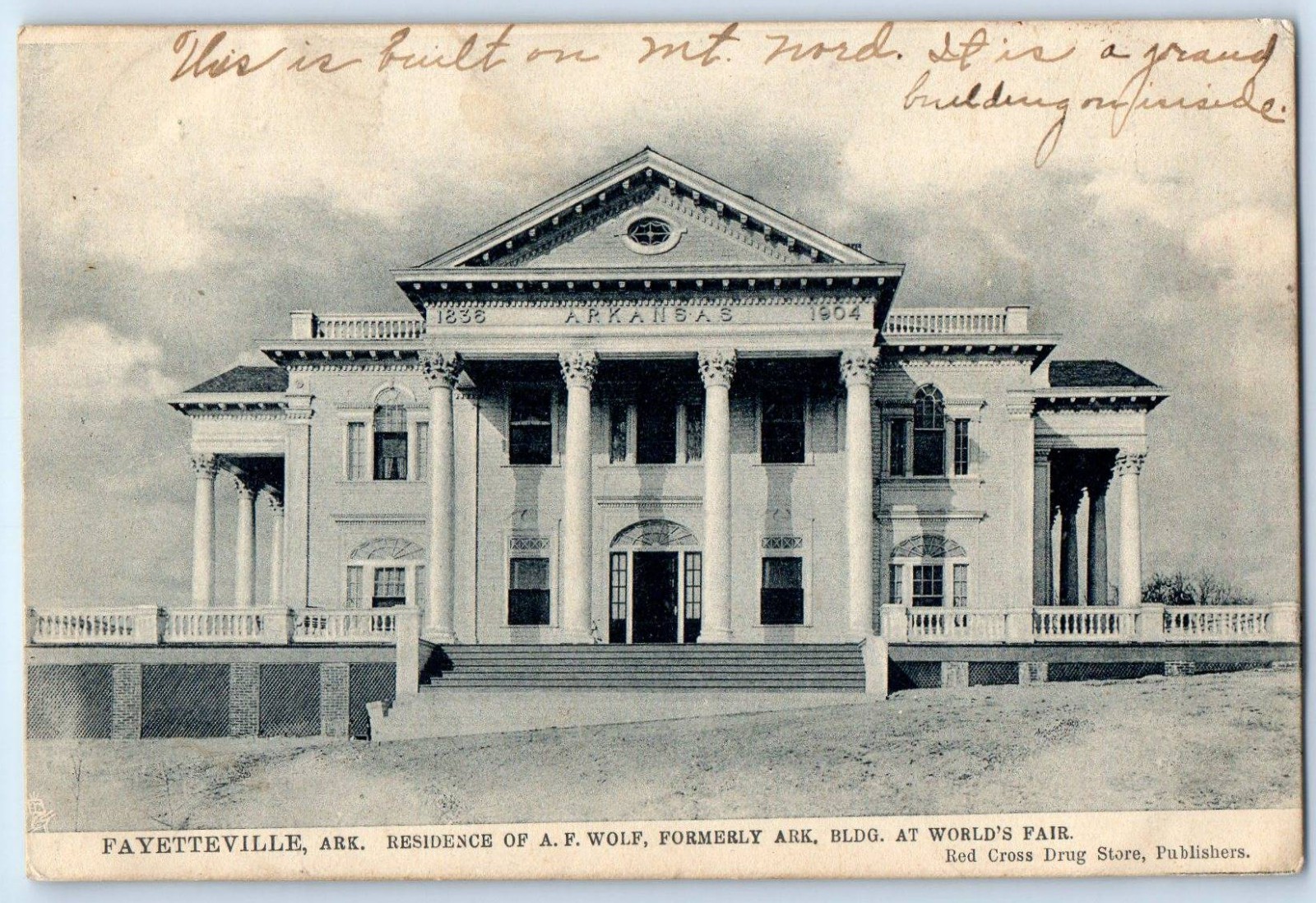 c1910's Residence Of A F Wolf Fayetteville AR World's Fair St. Louis MO Postcard c1910's Residence Of A F Wolf Fayetteville AR World's Fair St. Louis MO Postcard