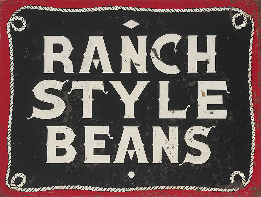 RANCH STYLE BEANS ADVERTISING SIGN RANCH STYLE BEANS ADVERTISING SIGN