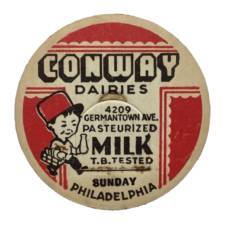 CONWAY DAIRIES  MILK  SUNDAY  PHILADELPHIA  PENNSYLVANIA  PA  MILK BOTTLE CAPS