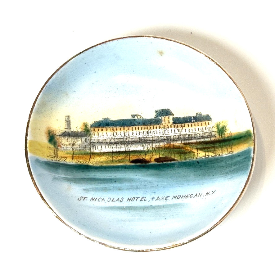 ST NICOLAS HOTEL Lake Mohegan NY NEW YORK Souvenir China TRINKET DISH PLATE ST NICOLAS HOTEL Lake Mohegan NY NEW YORK Souvenir China TRINKET DISH PLATE