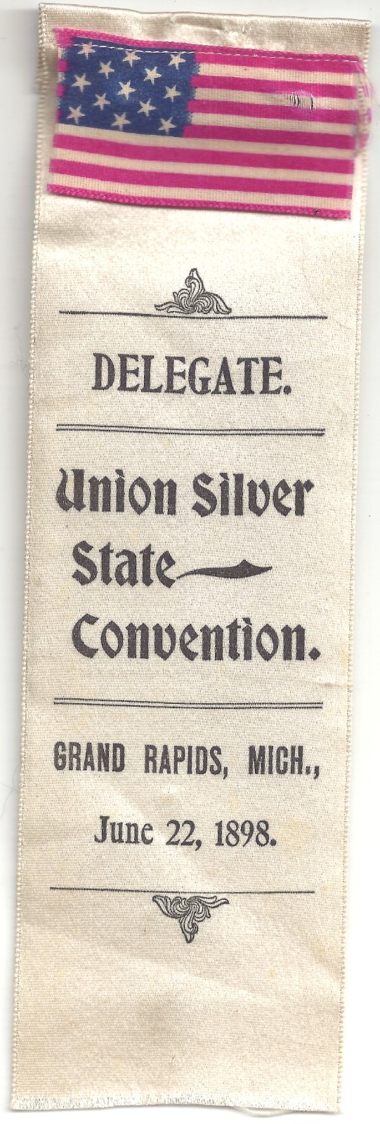1898 Union Silver State Convention Grand Rapids MI Silk DELEGATE Ribbon 50th Ann