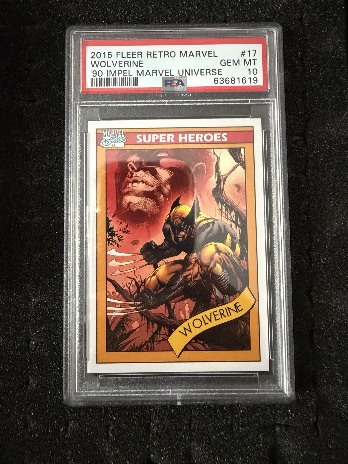 2015 Fleer Retro 1990 Marvel Universe #17 Wolverine PSA 10 Low POP 2015 Fleer Retro 1990 Marvel Universe #17 Wolverine PSA 10 Low POP