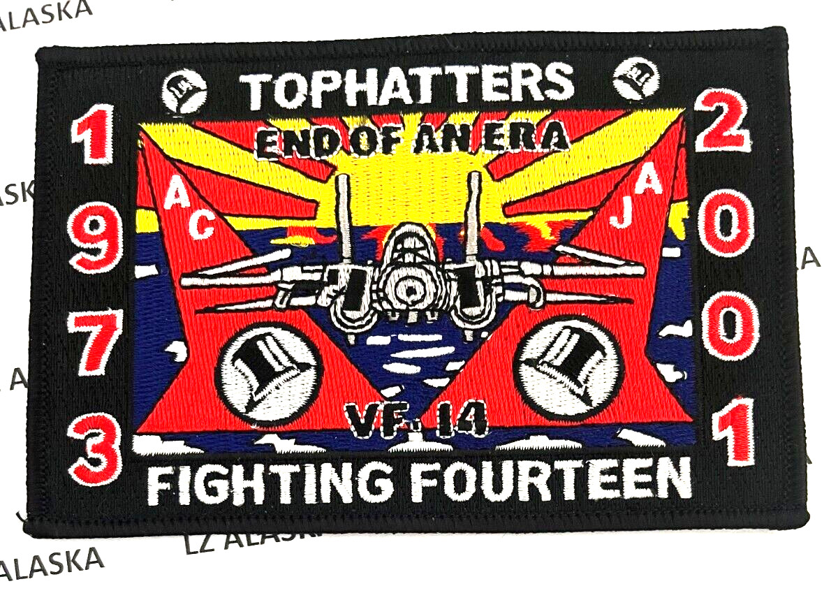 US NAVY VF-14 TOPHATTERS 1973-2001 END OF AN ERA F-14 TOMCAT PATCH N9