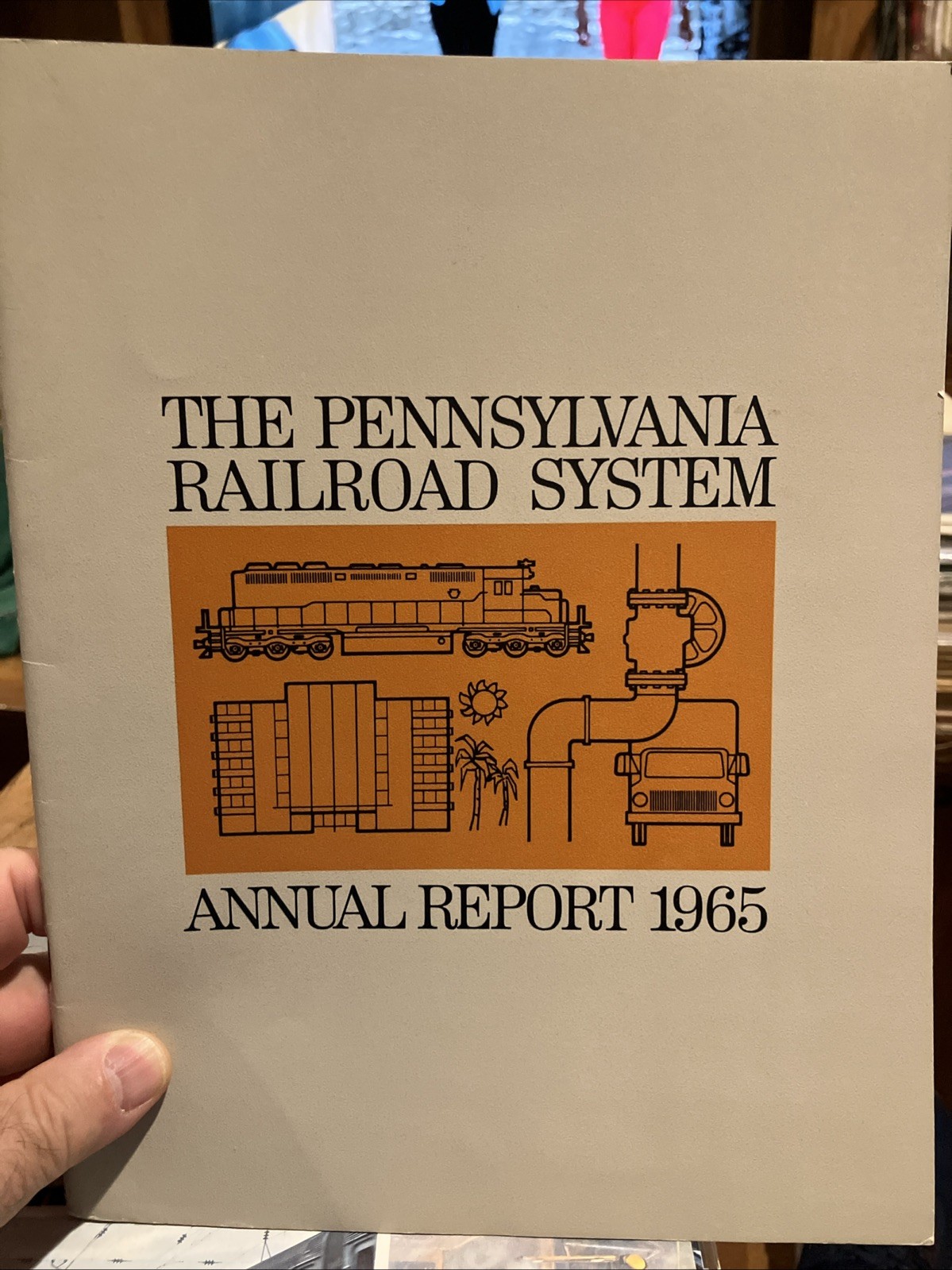 1965 Pennsylvania Railroad Annual Report 1965 Pennsylvania Railroad Annual Report
