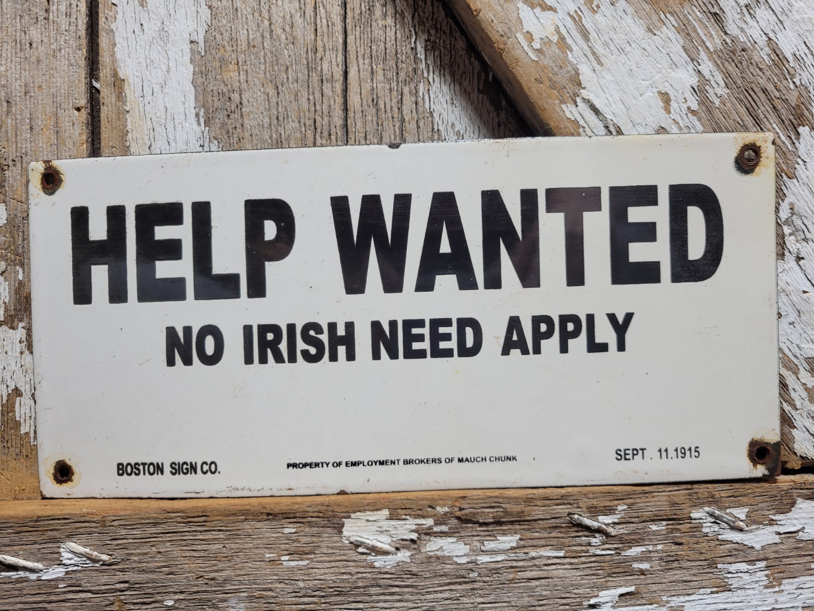 VINTAGE HELP WANTED PORCELAIN SIGN OLD NO IRISH NEED APPLY EMPLOYMENT BROKER