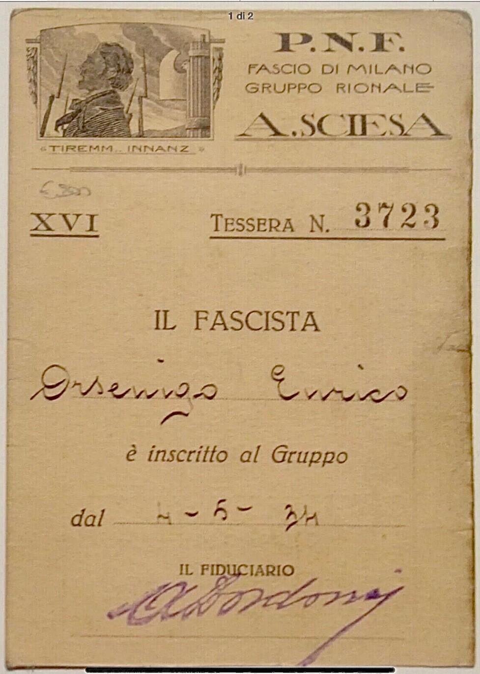 MILANO GRUPPO RIONALE A.SCIESA TESSERA POLITICA A.XVI°1938 REGNO D’ITALIA MILANO GRUPPO RIONALE A.SCIESA TESSERA POLITICA A.XVI°1938 REGNO D’ITALIA