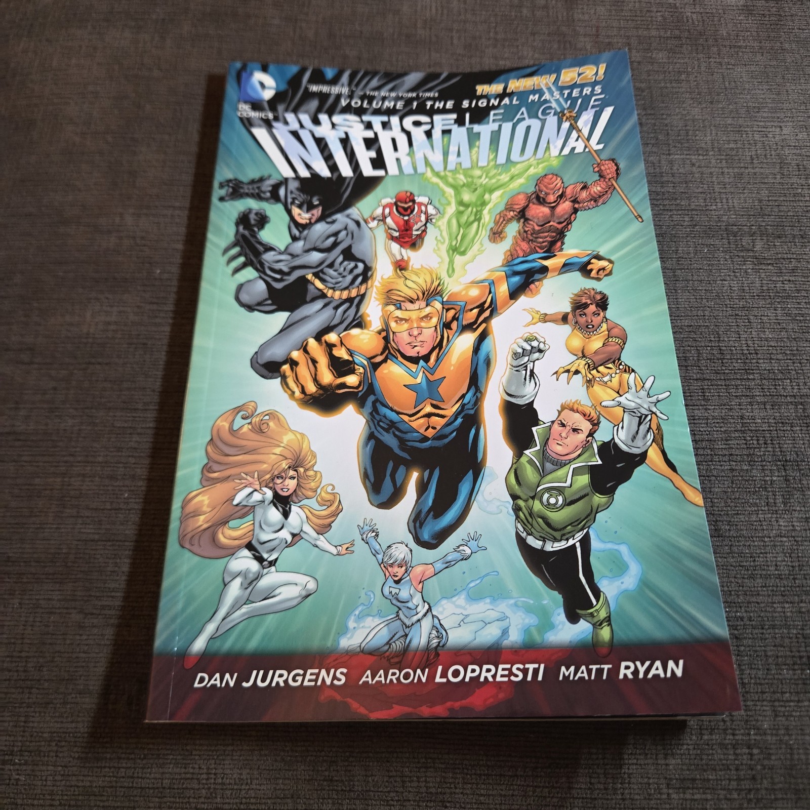 JUSTICE LEAGUE INTERNATIONAL VOL 1 THE SIGNAL MASTERS DC COMICS PAPERBACK