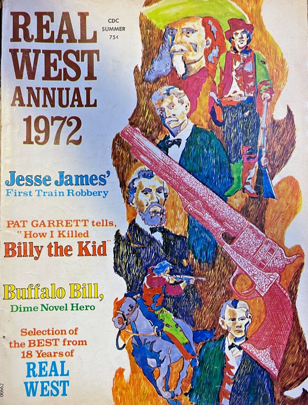 Real West Magazine Summer 1972 Billy the Kid Buffalo Bill Jesse James Real West Magazine Summer 1972 Billy the Kid Buffalo Bill Jesse James