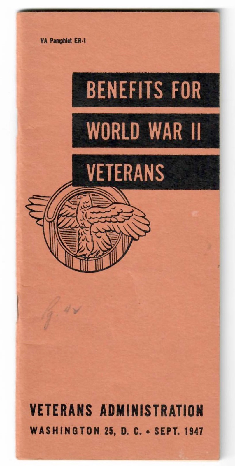 Benefits For World War II Veterans 1947 Veterans Administration Booklet