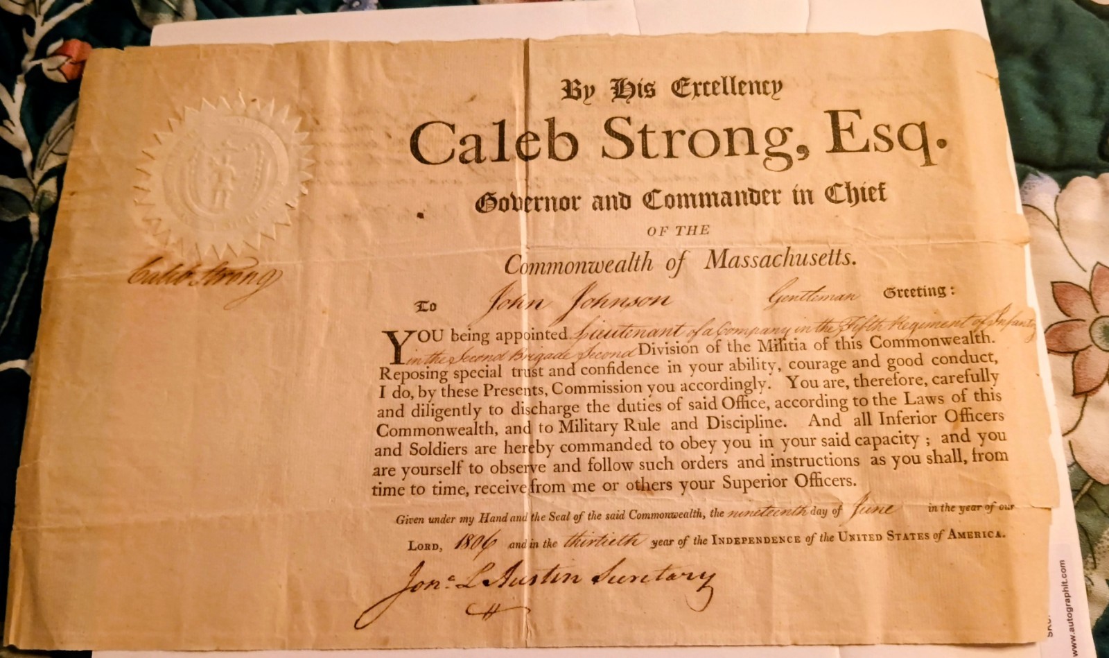 Military Appointment By Governor of Massachusetts, Caleb Strong, June 19th. 1806 Military Appointment By Governor of Massachusetts, Caleb Strong, June 19th. 1806