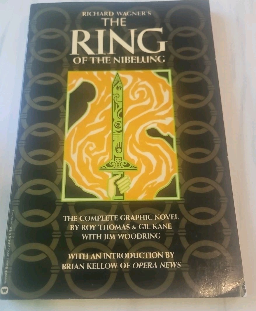 Richard Wagner\'s The Ring of the Nibelung Roy Thomas Graphic Novel 1st 1991 Richard Wagner\'s The Ring of the Nibelung Roy Thomas Graphic Novel 1st 1991