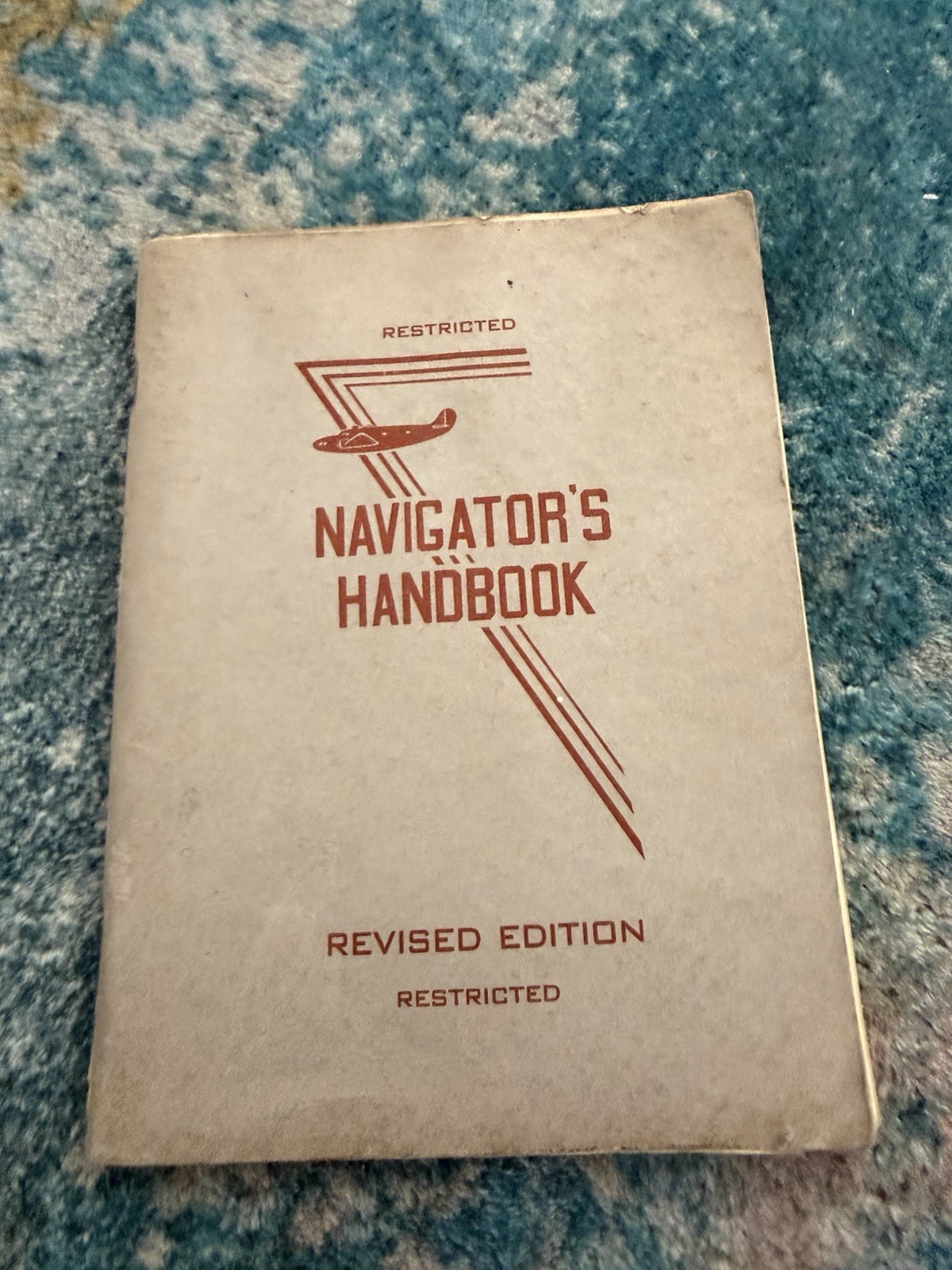WWII 1944 USAAF Navigator’s Handbook RESTRICTED Army Air Forces San Marcos Texas WWII 1944 USAAF Navigator’s Handbook RESTRICTED Army Air Forces San Marcos Texas