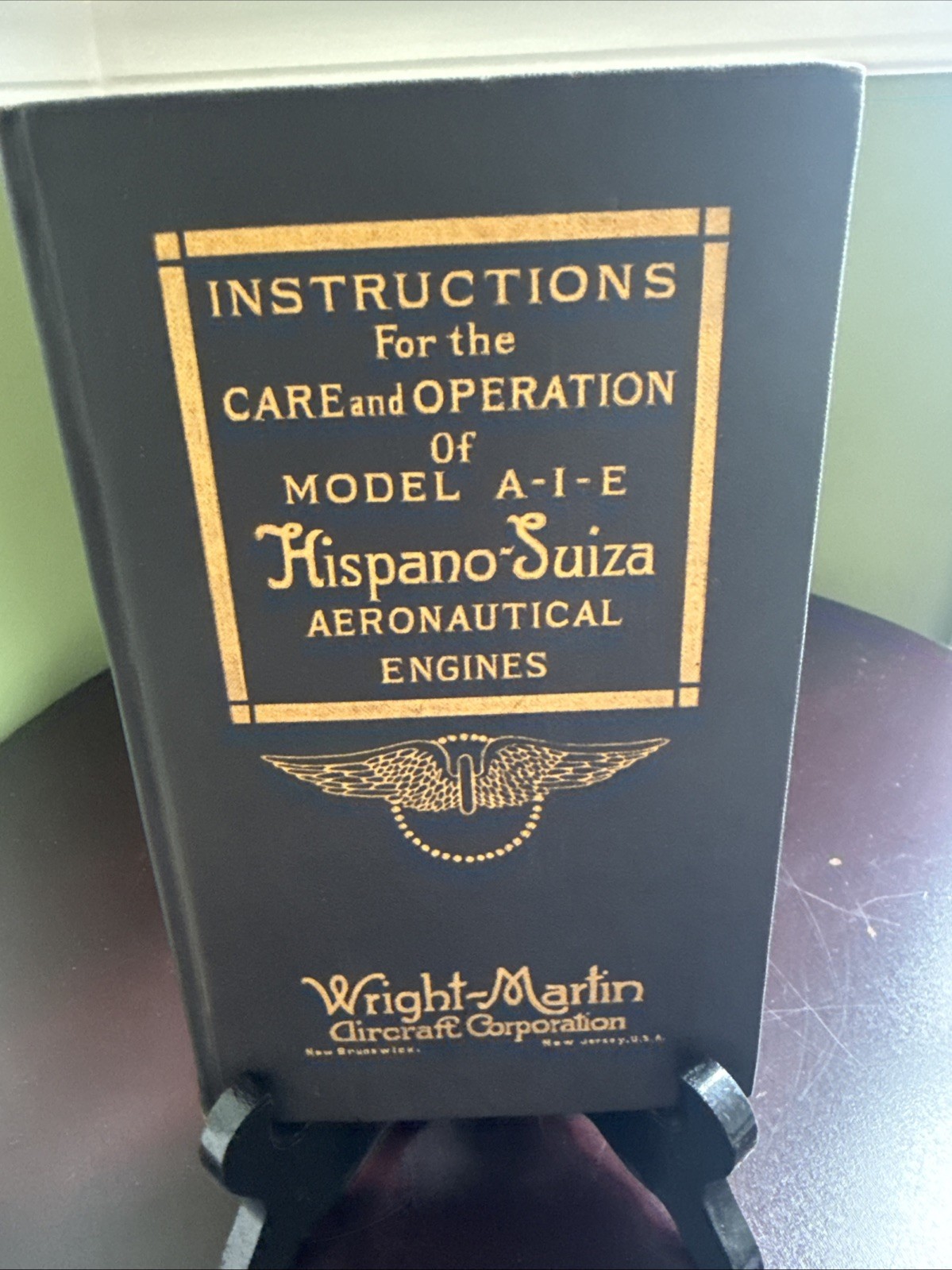 Wright-Martin Hispano-Suiza Model A, I & E Engine Instruction Manual 1918 #7A