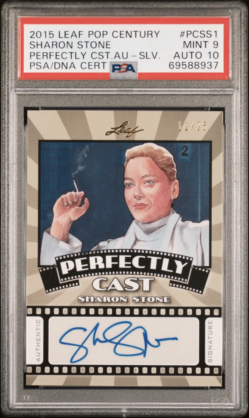 PSA 9 Auto 10 Sharon Stone 2015 LEAF POP CENTURY Basic Instinct 11/25 SIGNED Hot