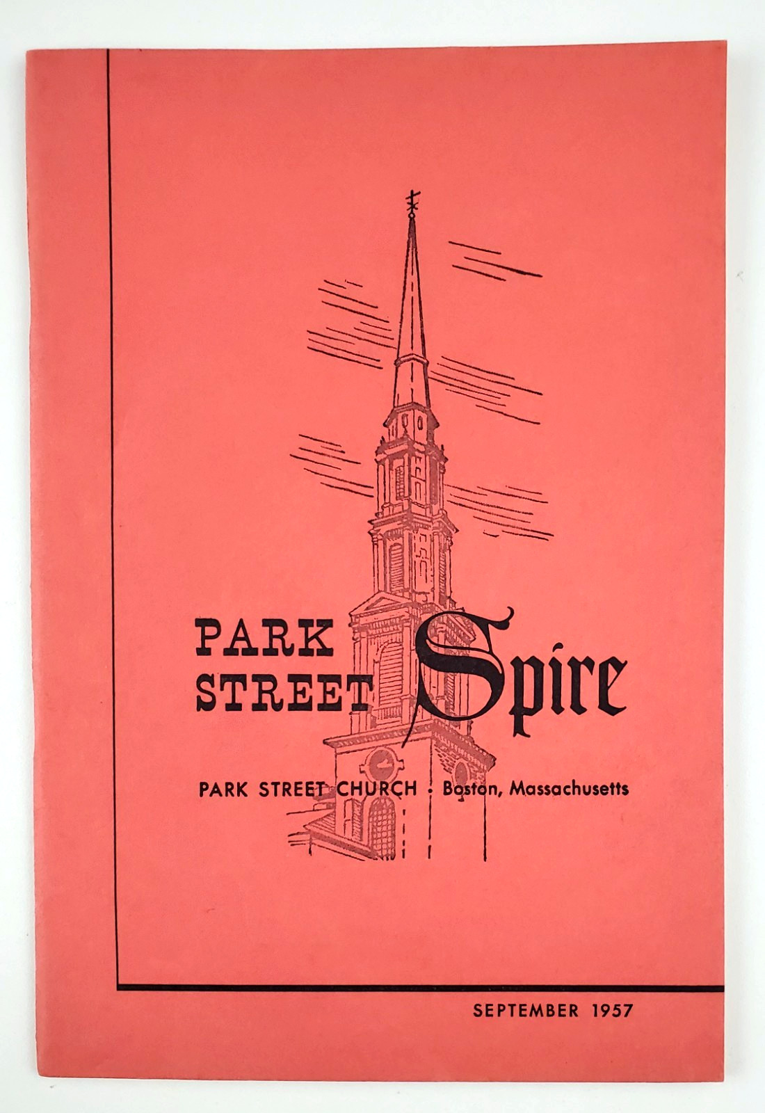 1957 Boston MA Park Street Spire Church News Vtg Booklet Newsletter Religious 1957 Boston MA Park Street Spire Church News Vtg Booklet Newsletter Religious