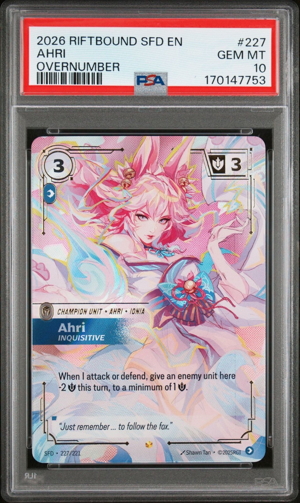 2026 RIFTBOUND: LEAGUE OF LEGENDS SFD-SPIRITFORGED AHRI - INQUISITIVE PSA 10
