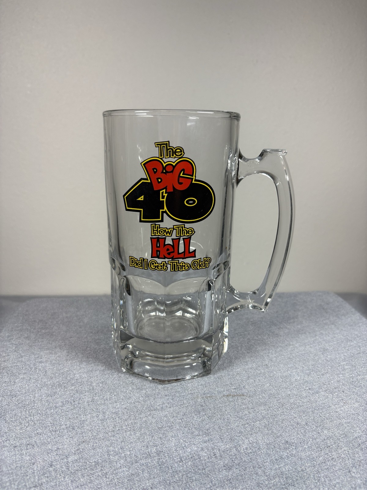 Large The Big 40 Beer Mug How The Hell Did I Get This Old Gag Gift Cup Large The Big 40 Beer Mug How The Hell Did I Get This Old Gag Gift Cup