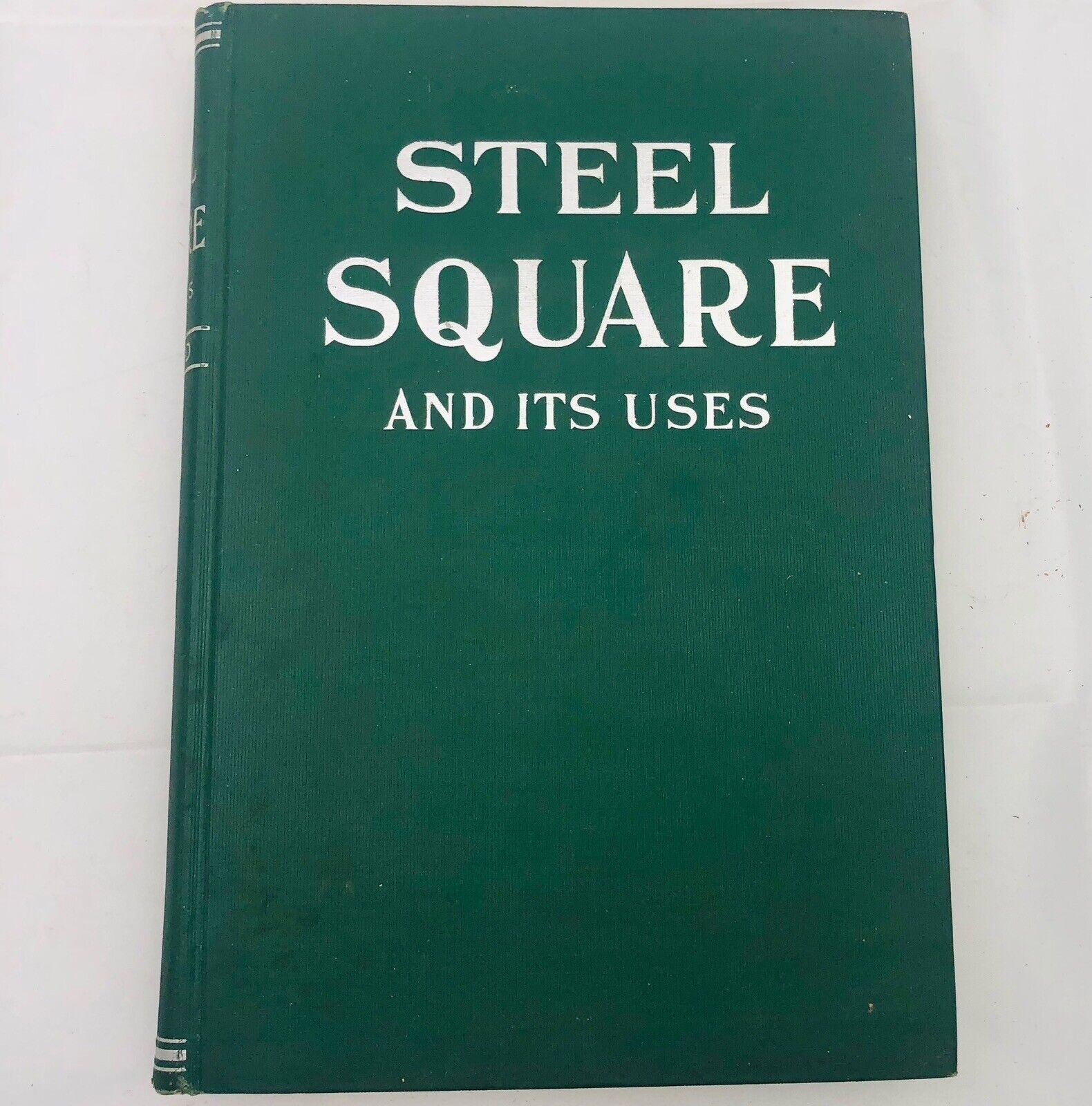 1907 The Steel Square and Its Uses Vol 2 Illustrated House Plans Photos Prices