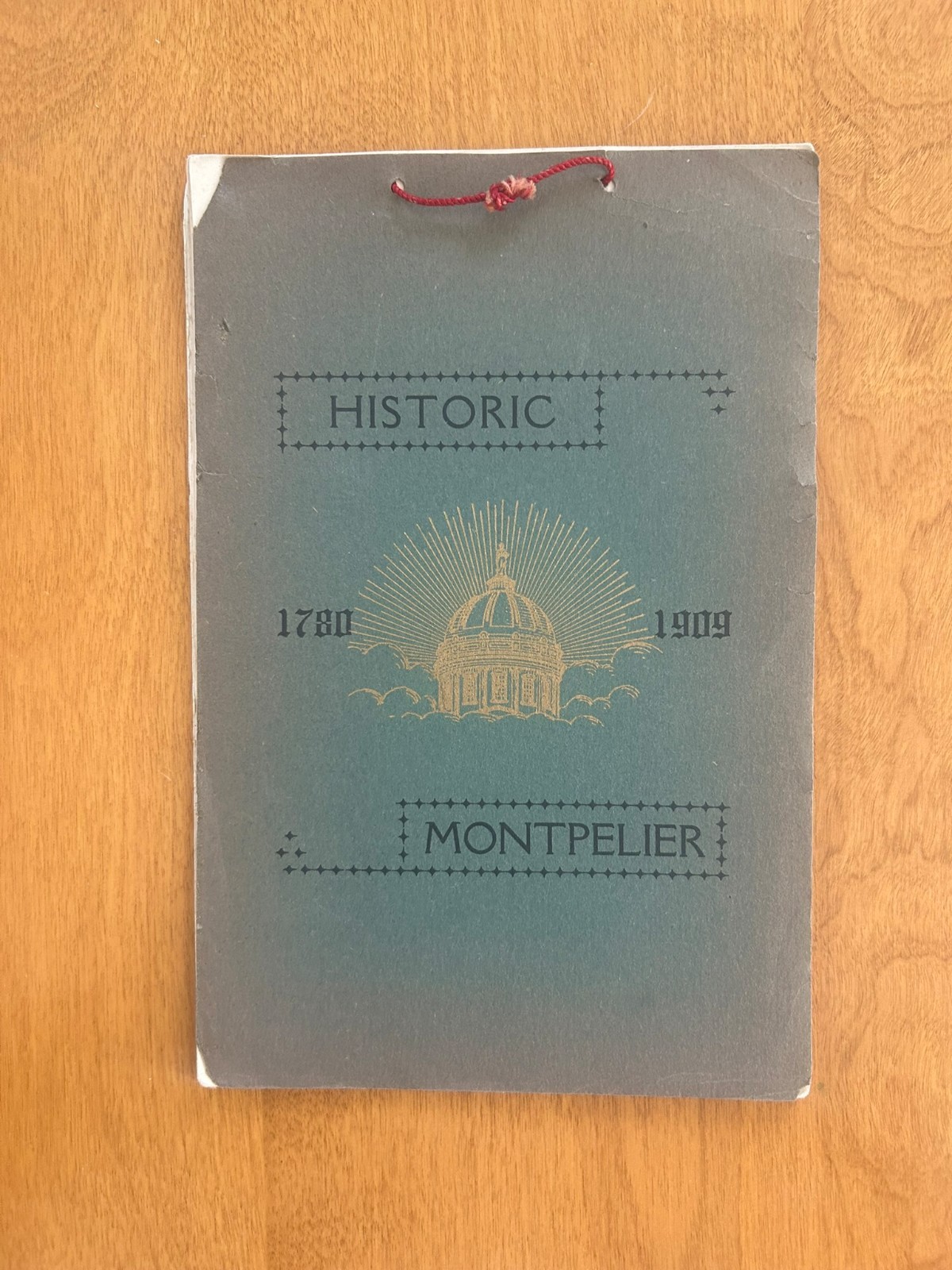 Vintage 1909 Montpelier Vermont Calendar 