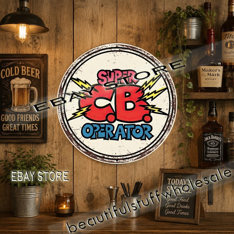 Super CB Operator Citizen Band Radio Operator Graphic Style Tin Sign 12in