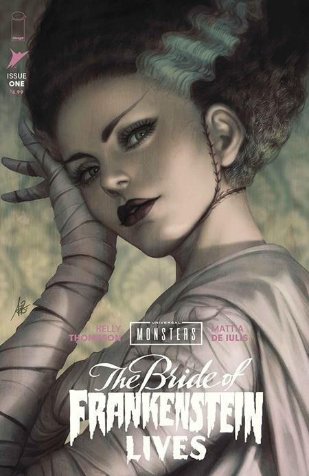 UNIVERSAL MONSTERS THE BRIDE OF FRANKENSTEIN LIVES #1 (OF 4) CVR C STANLEY ARTGE UNIVERSAL MONSTERS THE BRIDE OF FRANKENSTEIN LIVES #1 (OF 4) CVR C STANLEY ARTGE