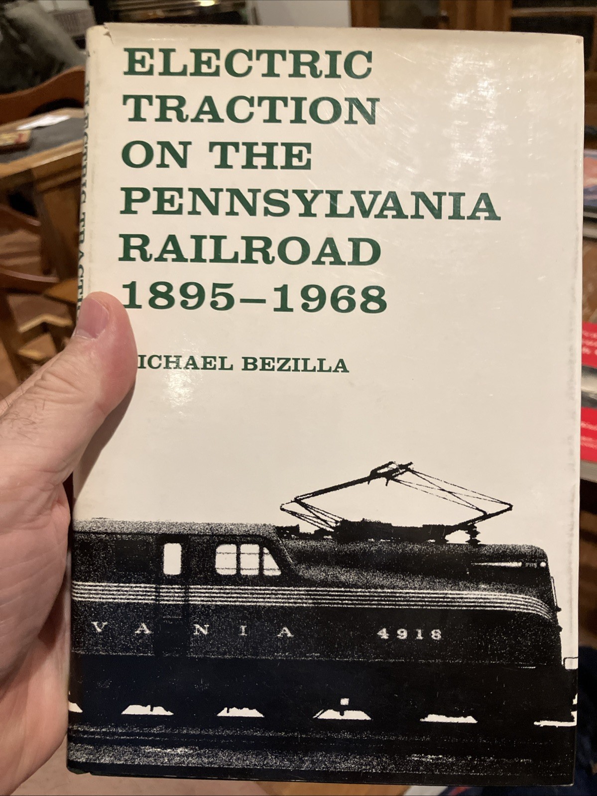Electric Traction on the Pennsylvania Railroad 1895-1968 Bezilla HC DJ Electric Traction on the Pennsylvania Railroad 1895-1968 Bezilla HC DJ