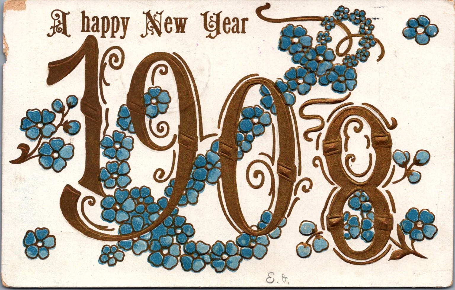 1908 New Year Forget-Me-Nots Embossed Postcard - Sent 1907 Mercersburg PA 1908 New Year Forget-Me-Nots Embossed Postcard - Sent 1907 Mercersburg PA