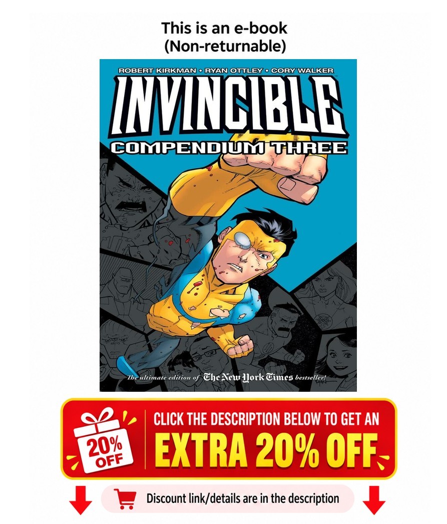 Invincible Compendium Volume 3 Robert Kirkman