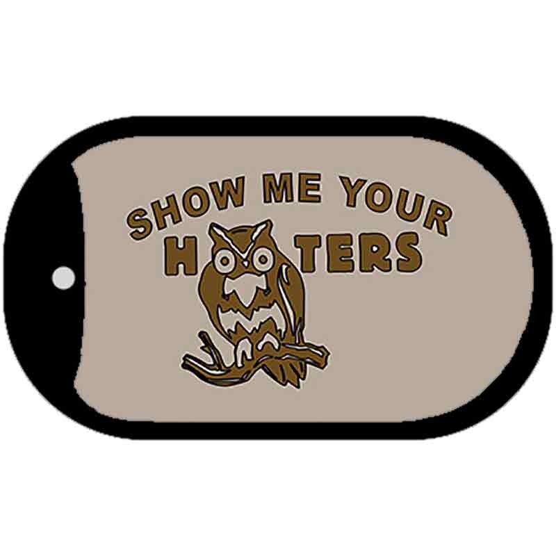 Show Me Your Hooters Novelty Metal Dog Tag Necklace 2