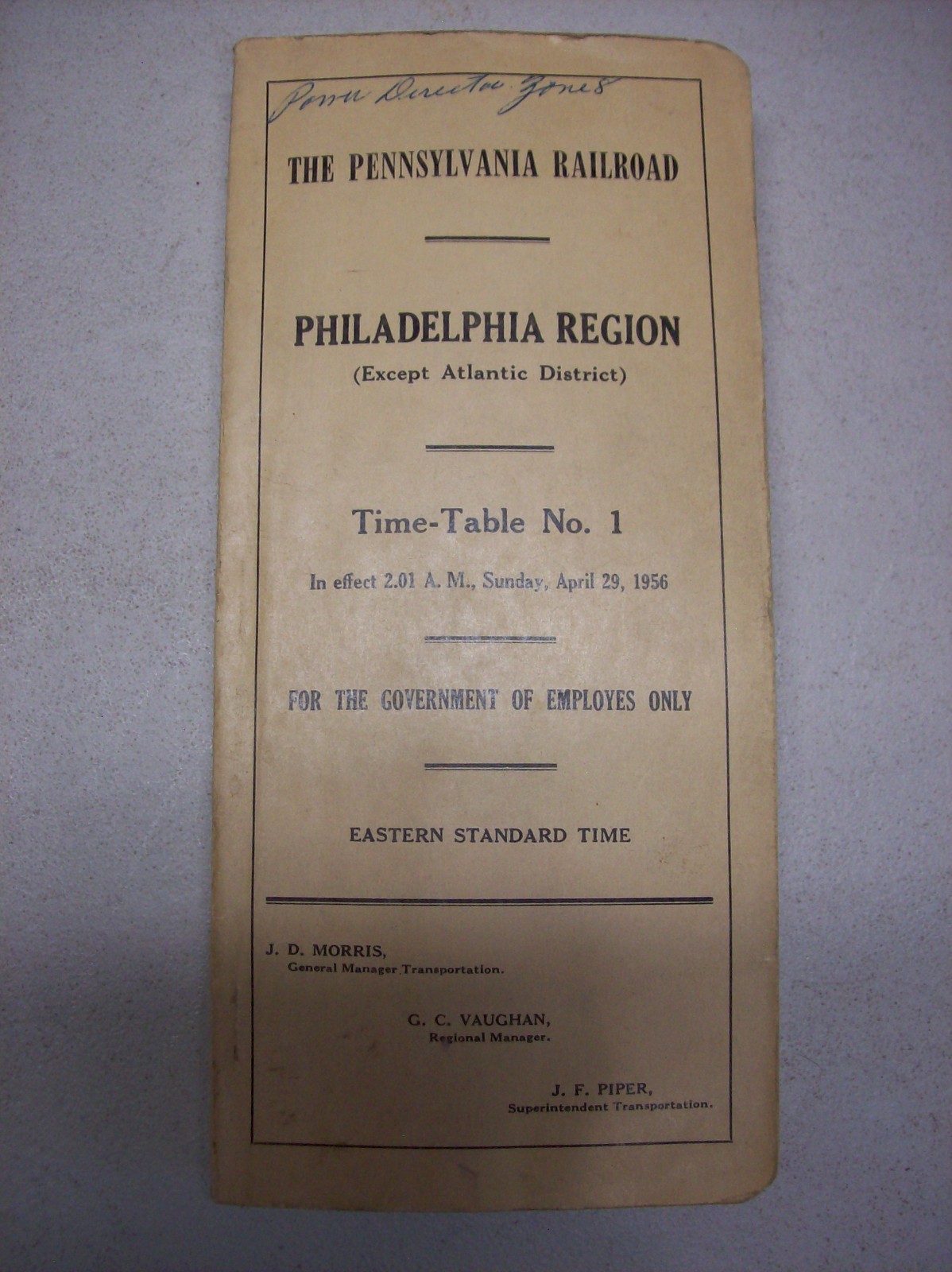 The Pennsylvania Railroad Employee Timetable Philadelphia Region #1 April 1956 The Pennsylvania Railroad Employee Timetable Philadelphia Region #1 April 1956