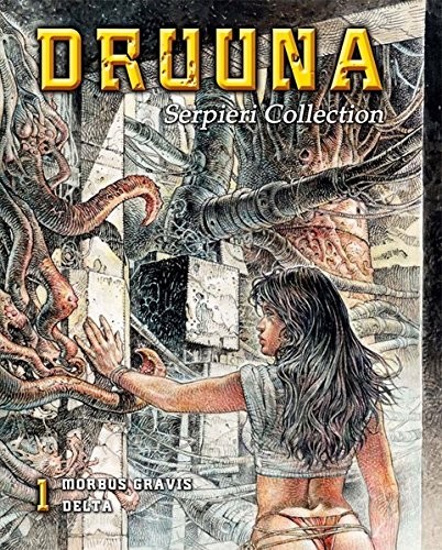 Paolo Serpieri Serpieri Collection – Druuna 1: Morbus Gra (Hardback) (UK IMPORT) Paolo Serpieri Serpieri Collection – Druuna 1: Morbus Gra (Hardback) (UK IMPORT)