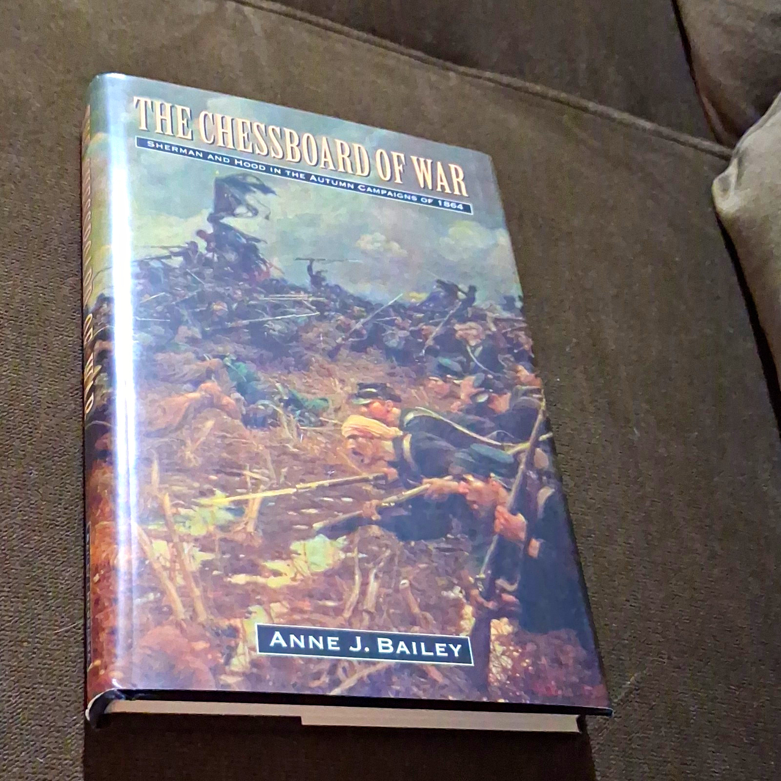 The Chessboard of War Anne J. Bailey Hardcover Civil War Militaria The Chessboard of War Anne J. Bailey Hardcover Civil War Militaria