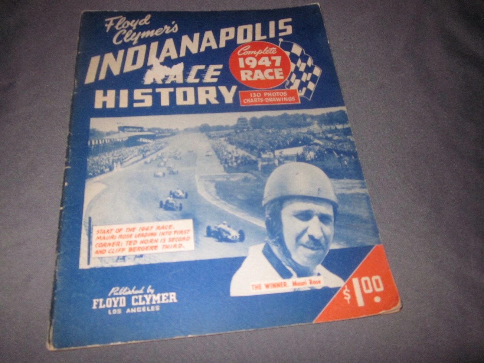 Vintage FLOYD CLYMER\'S INDIANAPOLIS Indy RACE HISTORY 1947 Race AUTOGRAPHED Vintage FLOYD CLYMER\'S INDIANAPOLIS Indy RACE HISTORY 1947 Race AUTOGRAPHED