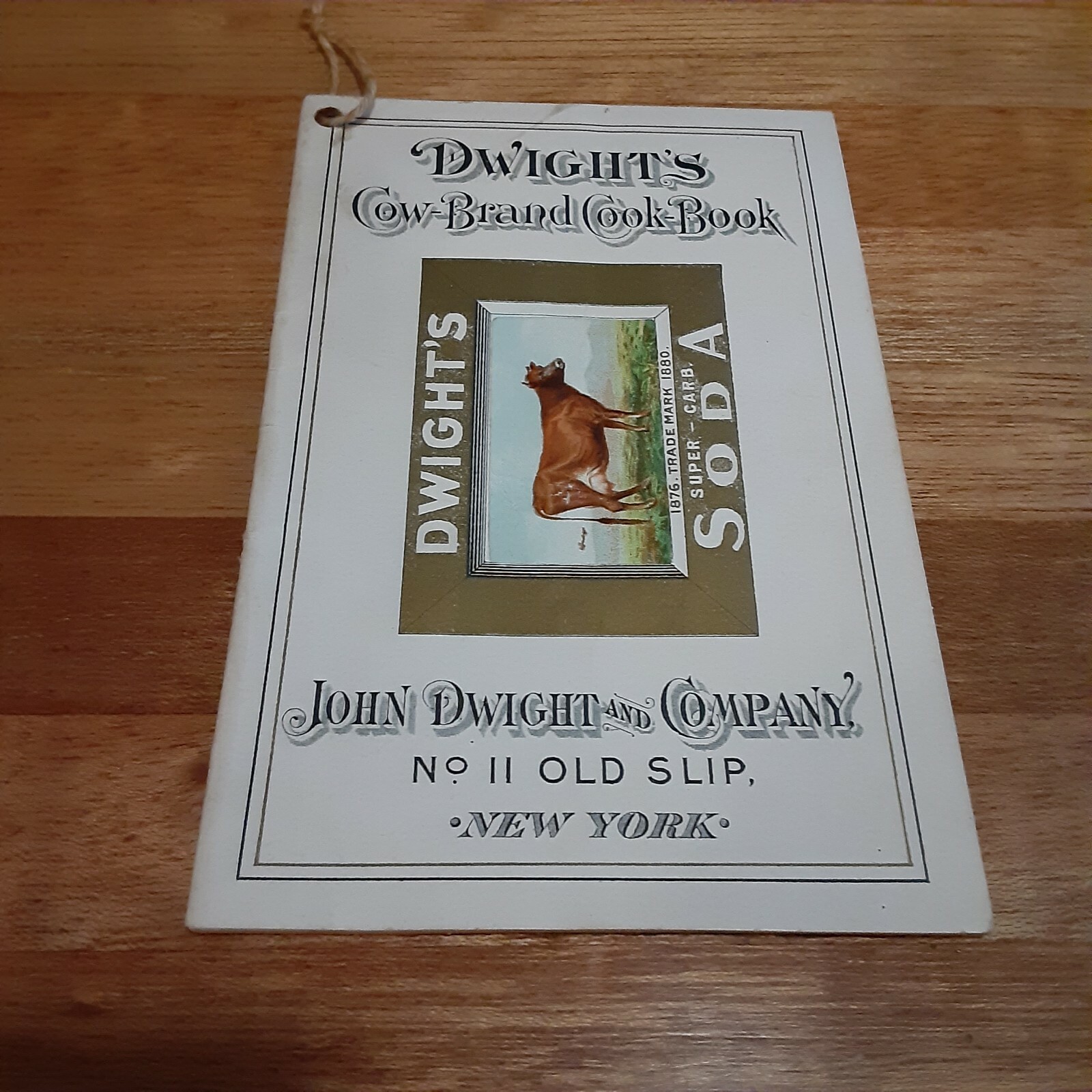 VTG DWIGHT\'S COW-BRAND COOK-BOOK 1894 NO. 11 OLD SLIP