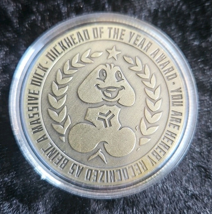 The *ORIGINAL Dickhead of the Year Award Challenge Coin Real Metal  2020